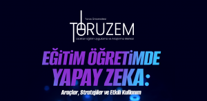 Eğitim-Öğretimde Yapay Zeka: Araçlar, Stratejiler ve Etkili Kullanım, 27 Mart 2026